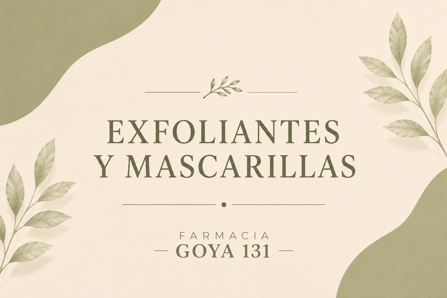 EXFOLIANTES Y MASCARILLAS
